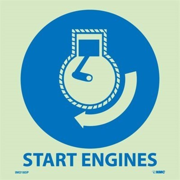 Nmc Start Engines Sign, 6 in Height, 6 in Width, Glow Vinyl Laminated IMO185P